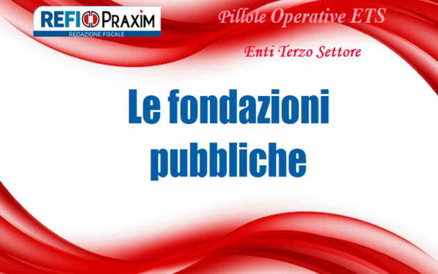 Le fondazioni pubbliche