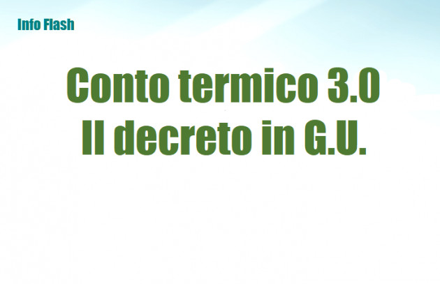 Conto termico 3.0 – Pubblicato il decreto