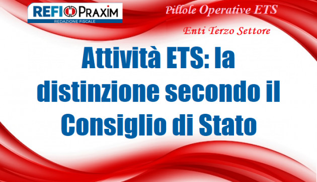 Attività ETS: la distinzione secondo il Consiglio di Stato