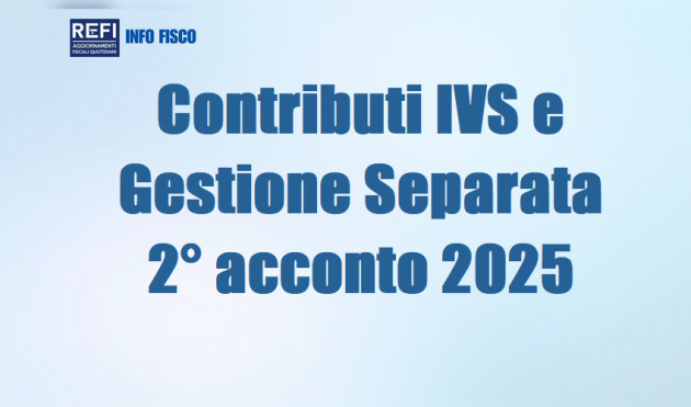 Contributi IVS e Gestione separata Inps – 2° acconto 2025