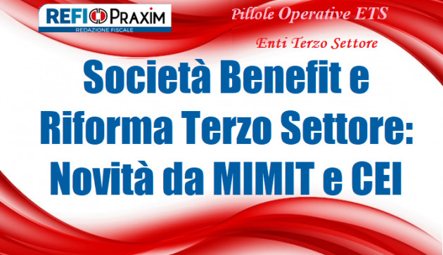 Società Benefit e Riforma Terzo Settore: Novità da MIMIT e CEI