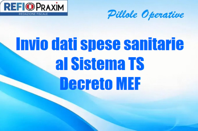Invio dati spese sanitarie al Sistema TS – Decreto MEF
