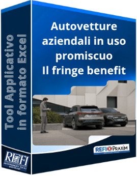 Autovetture aziendali in uso promiscuo - Il fringe benefit (new)