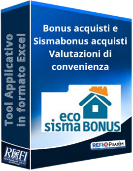 Bonus acquisti e Sismabonus acquisti - Valutazioni di convenienza