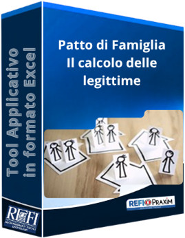Patto di Famiglia - Il calcolo delle legittime