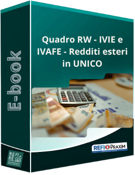 Quadro RW - IVIE e IVAFE - Redditi esteri in UNICO (agg. 10/09/2013)
