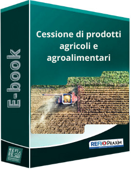 Cessione di prodotti agricoli e agroalimentari (agg. 21/12/2012)