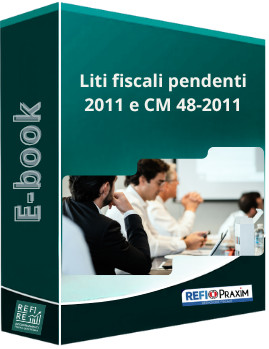 Liti fiscali pendenti 2011 e CM 48-2011 (agg. 25/10/2011)