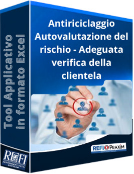 Antiriciclaggio - Autovalutazione del rischio - Adeguata verifica della clientela (2025)