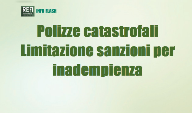 Polizze catastrofali - Limitazione delle sanzioni per inadempienza