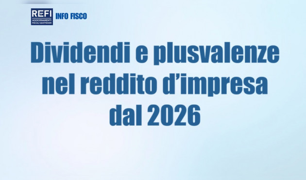 Dividendi e plus/minusvalenze su partecipazioni nel reddito d’impresa dal 2026