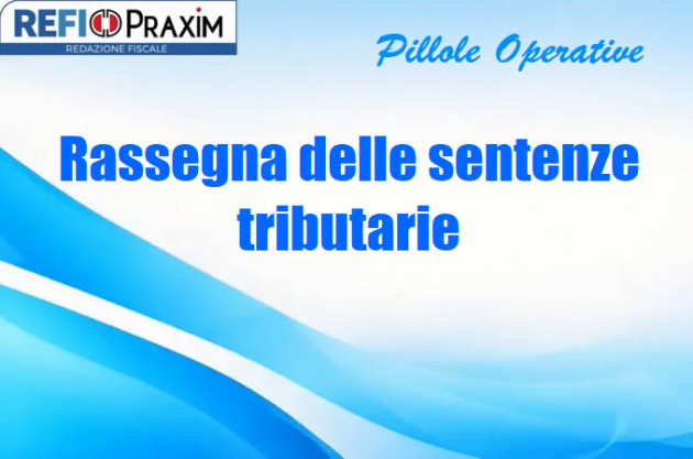Rassegna delle sentenze tributarie