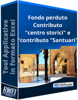 Fondo perduto - Contributo "centro storici" e "contributo "Santuari"