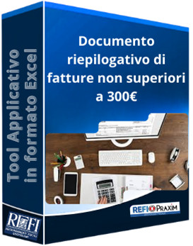 Documento riepilogativo di fatture non superiori a 300€