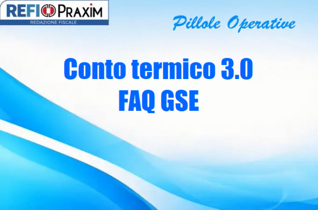 Conto termico 3.0 – FAQ GSE