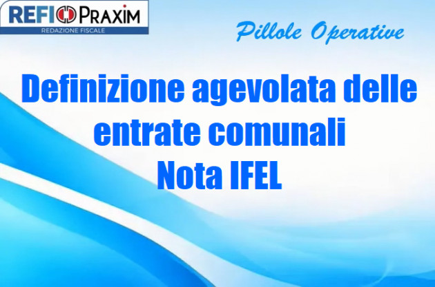 Definizione agevolata delle entrate comunali – Nota IFEL