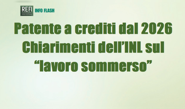 Patente a crediti dal 2026 – Chiarimenti dell’INL sul “lavoro sommerso”