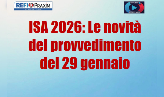 ISA 2026: le novità del provvedimento del 29 gennaio