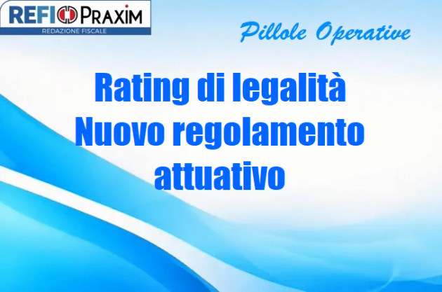 Rating di legalità – Nuovo regolamento attuativo