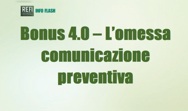 Bonus Investimenti 4.0 – Gestione dell’omessa comunicazione preventiva