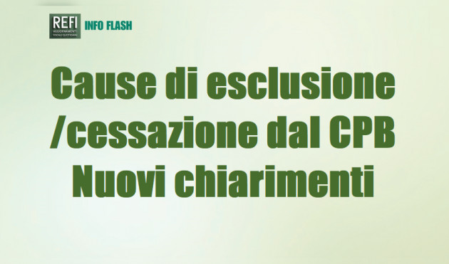 Cause di esclusione/cessazione dal CPB - Nuovi chiarimenti