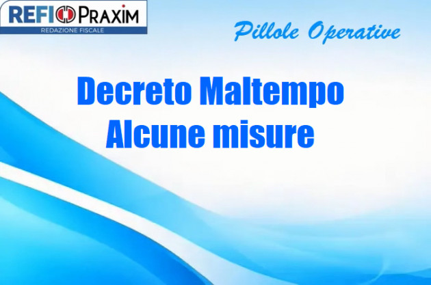 Decreto Maltempo – Alcune misure