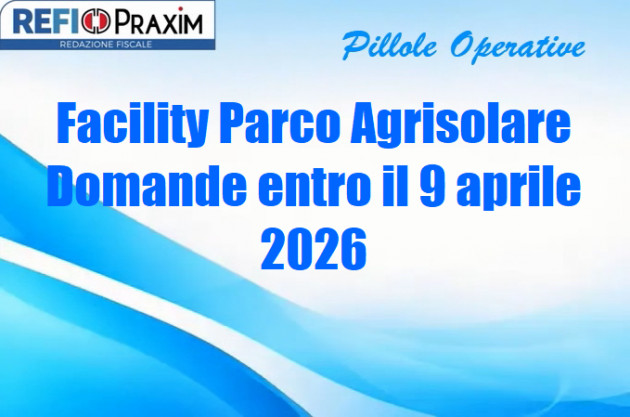 Facility Parco Agrisolare – Domande entro il 9 aprile 2026