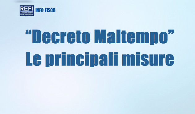 “Decreto Maltempo” – Le principali misure