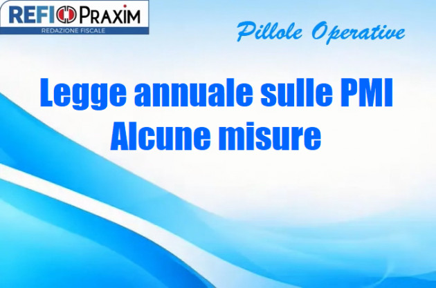 Legge annuale sulle PMI – Alcune misure