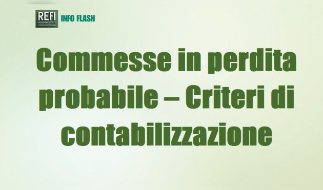 Commesse in perdita probabile – Criteri di contabilizzazione