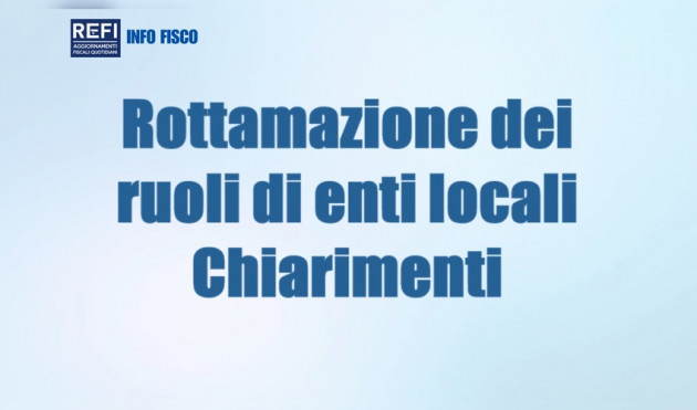 Rottamazione dei ruoli di enti locali e regioni - Chiarimenti
