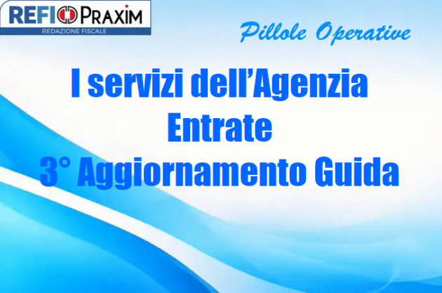 I servizi dell’Agenzia Entrate – 3° Aggiornamento Guida