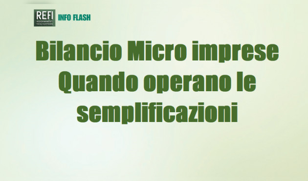 Bilancio delle Micro imprese - Quando operano le semplificazioni