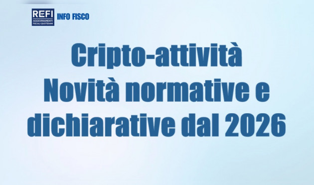 Cripto-attività - Novità normative e dichiarative dal 2026