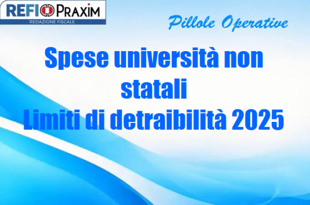 Spese università non statali – Limiti di detraibilità 2025