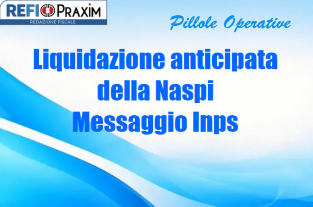 Liquidazione anticipata della Naspi – Messaggio Inps