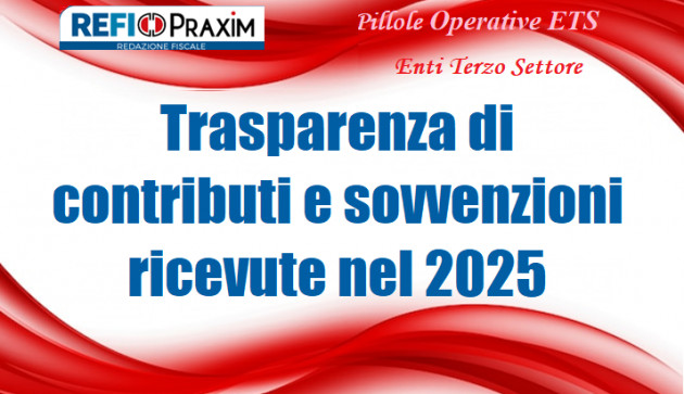 Trasparenza di contributi e sovvenzioni ricevute nel 2025