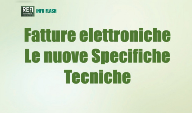 Fatture elettroniche - Nuove Specifiche Tecniche dal 15 maggio