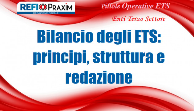 Bilancio degli ETS: principi, struttura e redazione
