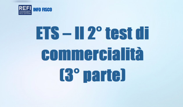 ETS – Qualifica di ente non commerciale o meno (3° parte)