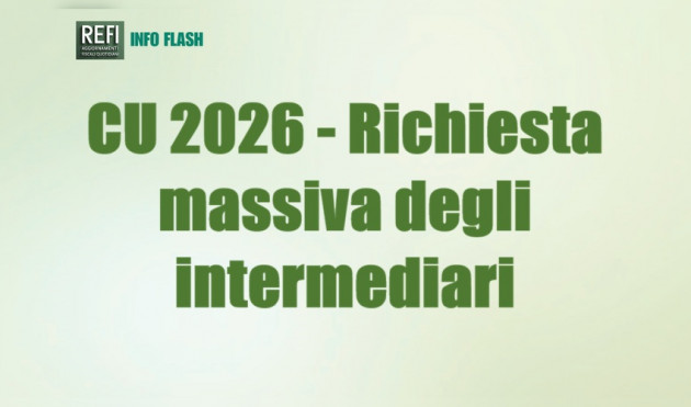 CU 2026 - Estesa la richiesta massiva da parte degli intermediari