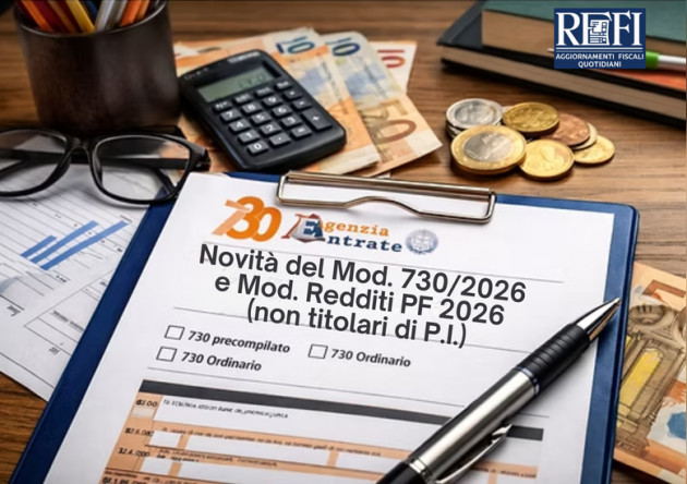 Novità del Mod. 730/2026 e Mod. Redditi PF 2026 (non titolari di P.I.)