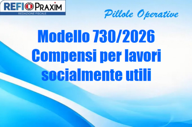 Modello 730/2026 – Compensi per lavori socialmente utili