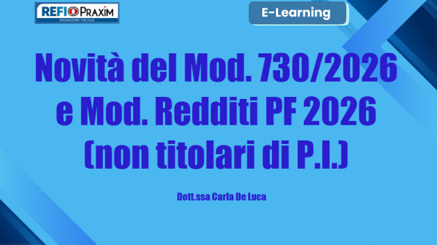 Novità del Mod. 730/2026 e Mod. Redditi PF 2026 (non titolari di P.I.)