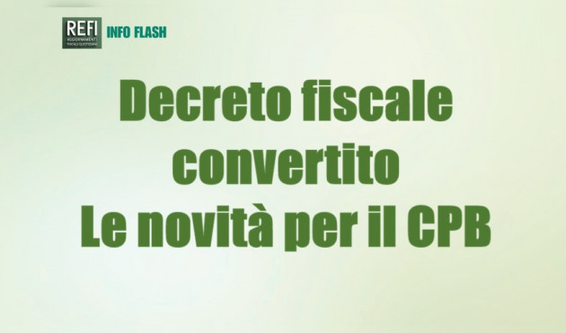Decreto fiscale convertito – Le novità per il CPB 2026/2027