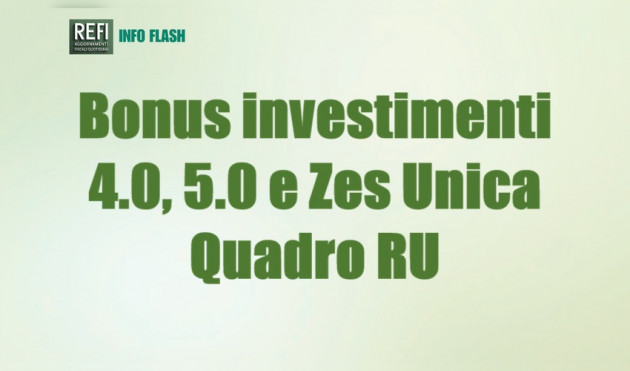 Bonus investimenti 4.0, 5.0 e Zes Unica - Quadro RU ed errori frequenti