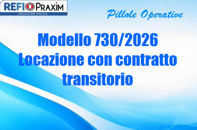 Modello 730/2026 – Locazione con contratto transitorio