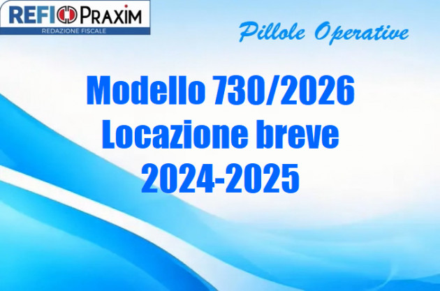 Modello 730/2026 – Locazione breve 2024-2025