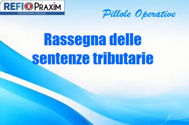 Rassegna delle sentenze tributarie