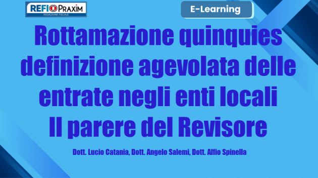 Differita - Rottamazione quinquies - definizione agevolata delle entrate negli enti locali - Il parere del Revisore